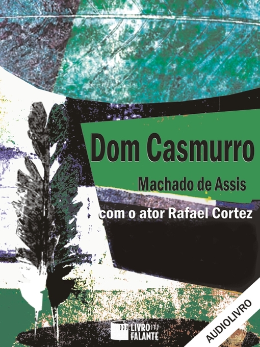 Title details for Dom Casmurro by Machado De Assis - Available